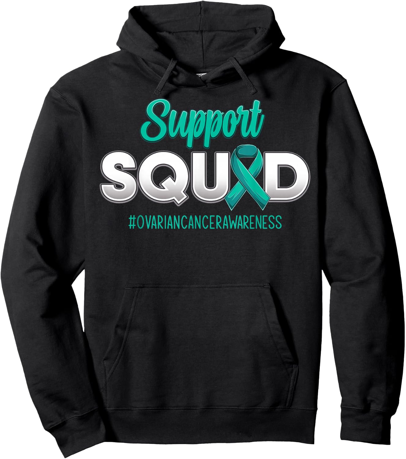 Support Squad Ovarian Cancer Awareness Fighting Men Women Hoodie - Hoodie | Black