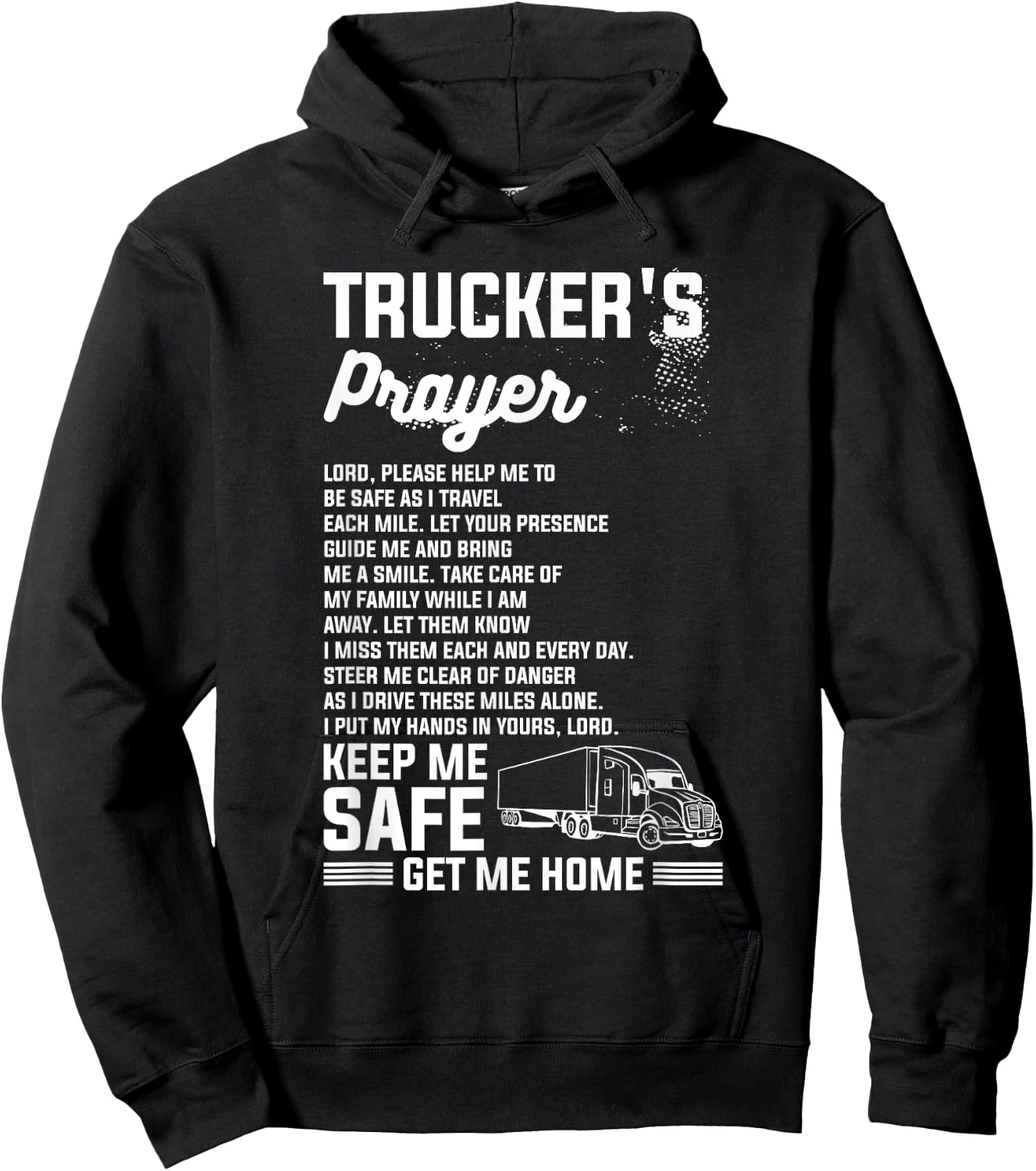 Trucker's Prayer Truck Driving For A Trucker Hoodie - Hoodie | Black
