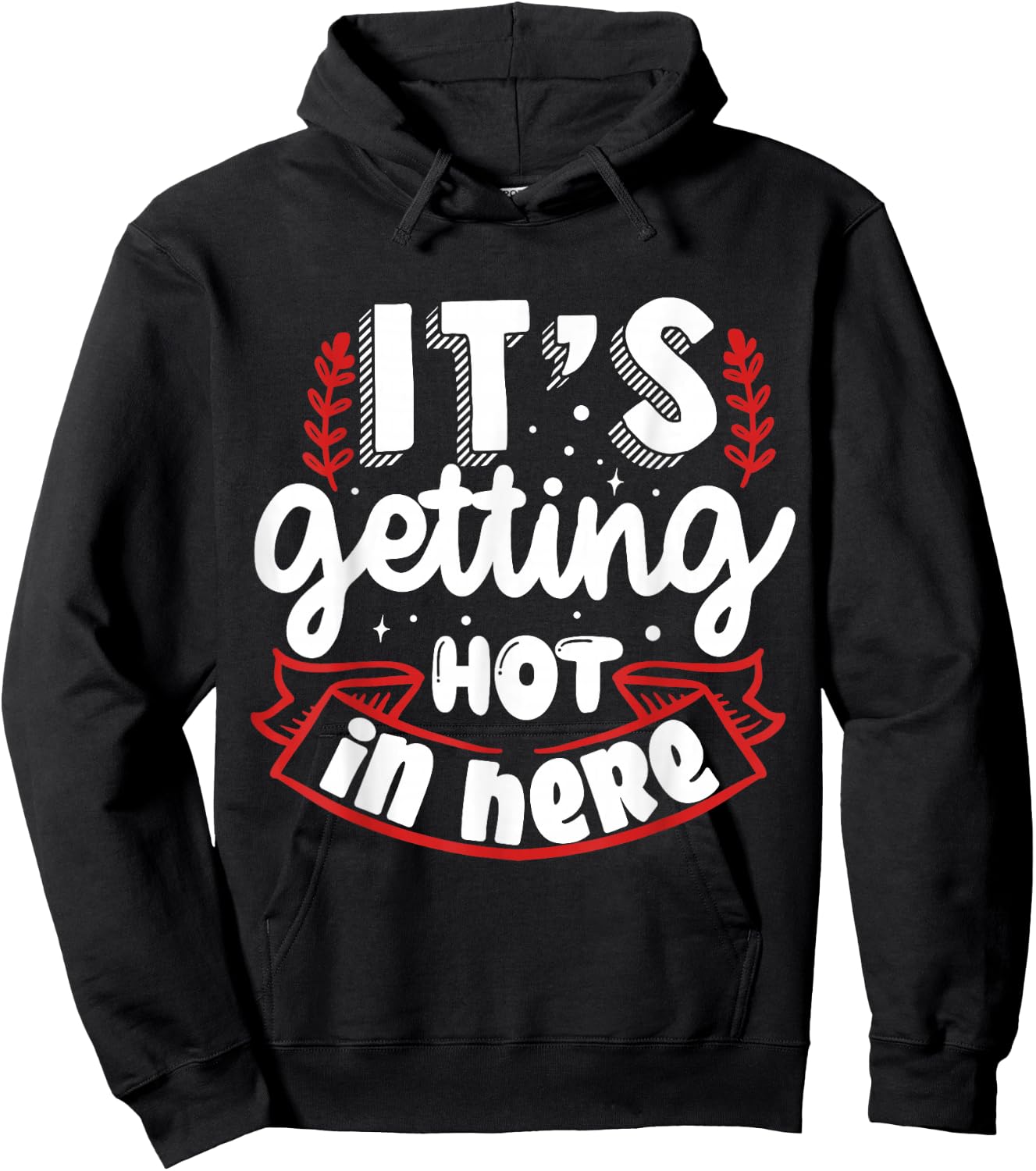 Its Getting Hot In Here | BBQ Hoodie - Hoodie | Black