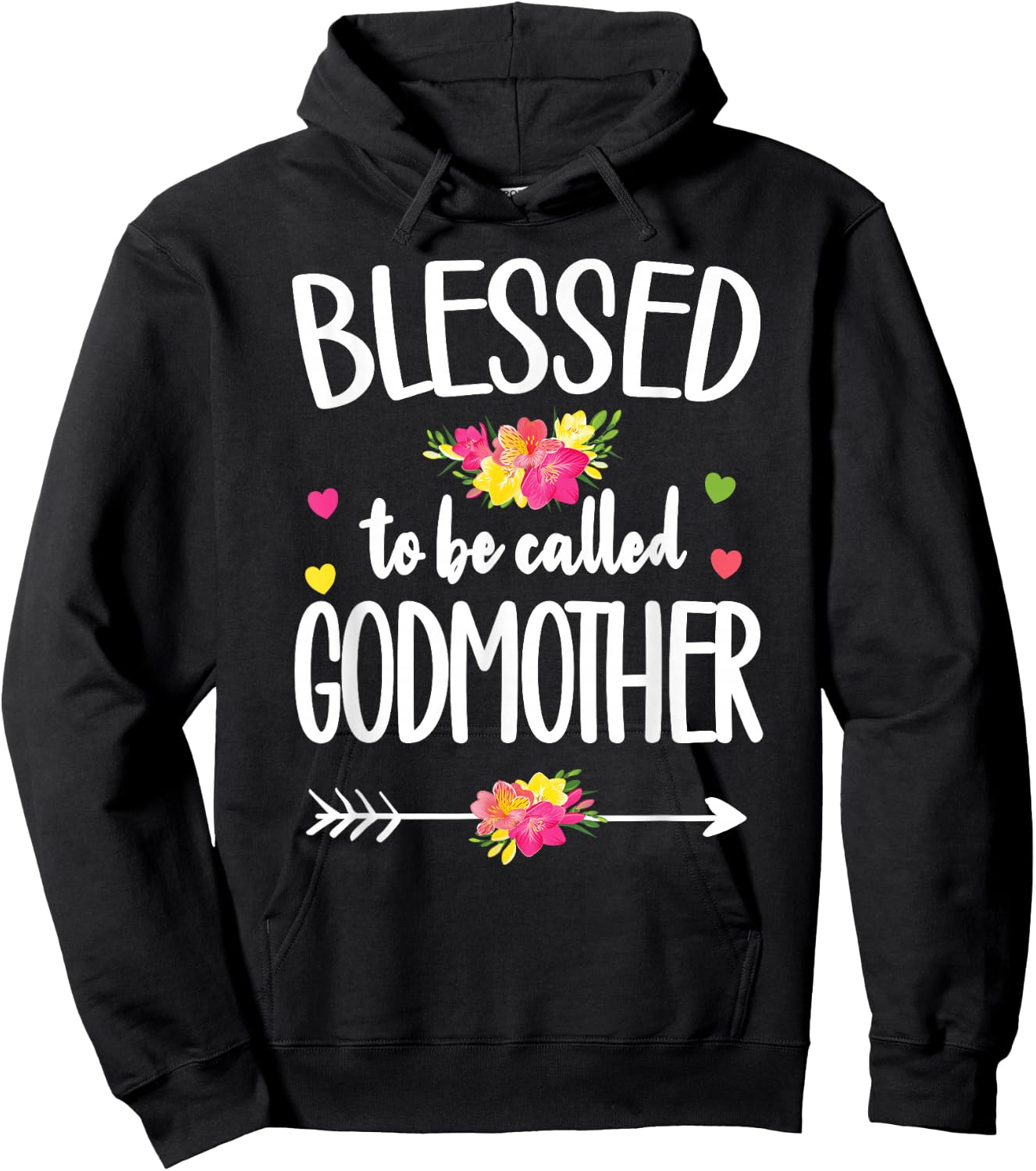 Blessed To Be Called Godmother Best Godmother Hoodie - Hoodie | Black