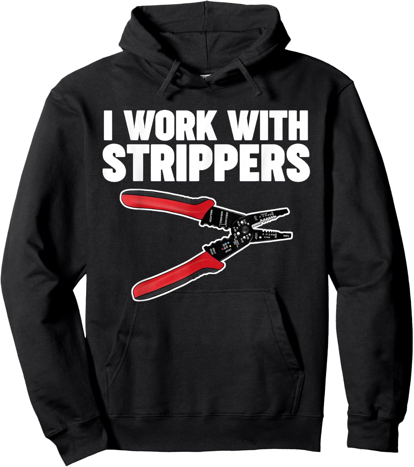 Electrician I Work with Strippers Hoodie - Hoodie | Black