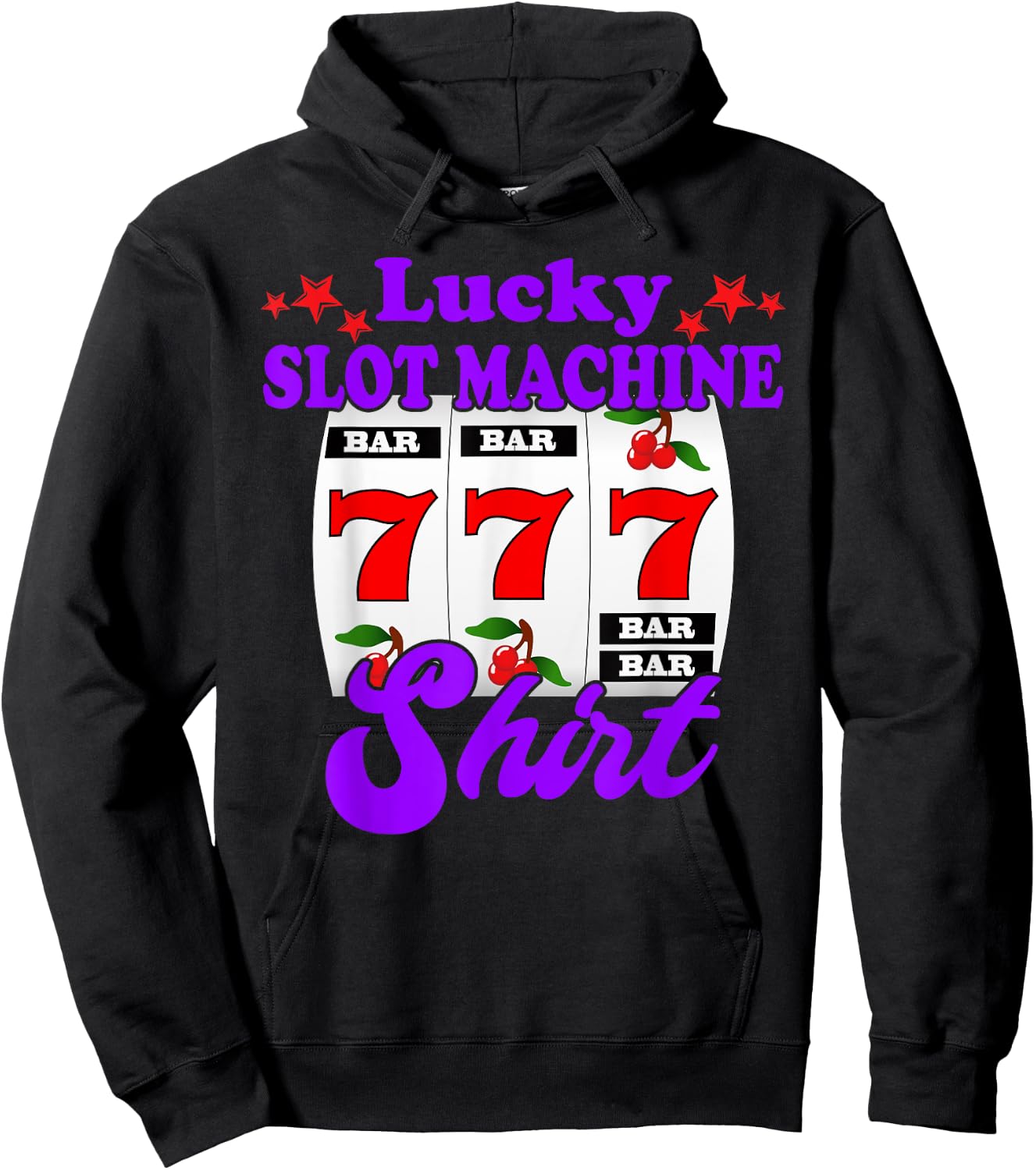 Lucky Slot Machine Funny Casino Gambling Hoodie - Hoodie | Black