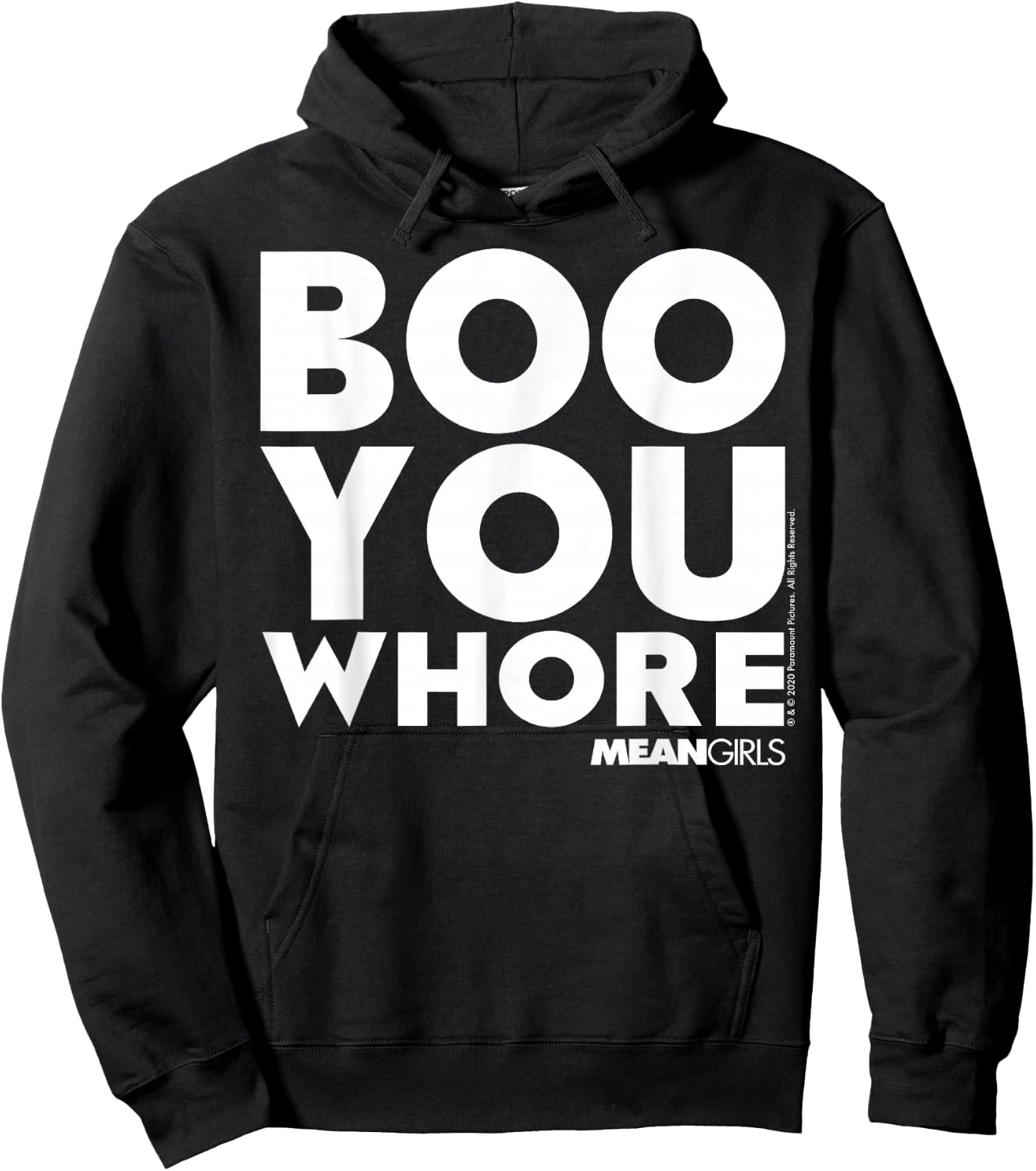 Mean Girls Boo You Whore Quote Hoodie - Hoodie | Black