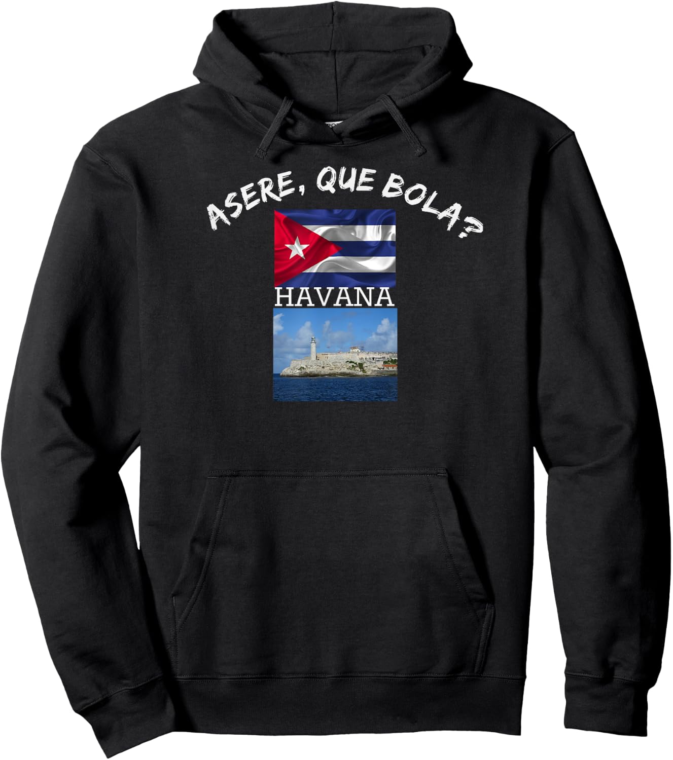 Havana Cuba Asere Que Bola Funn Gift Friend Hoodie - Hoodie | Black