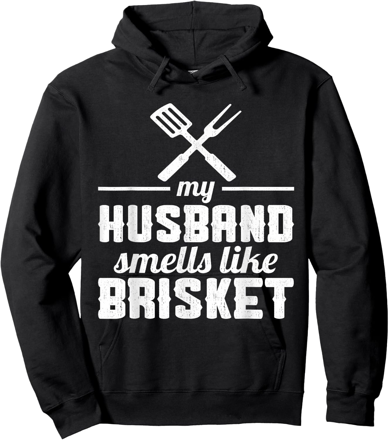 My Husband smells like Brisket Grill Lover Hoodie - Hoodie | Black