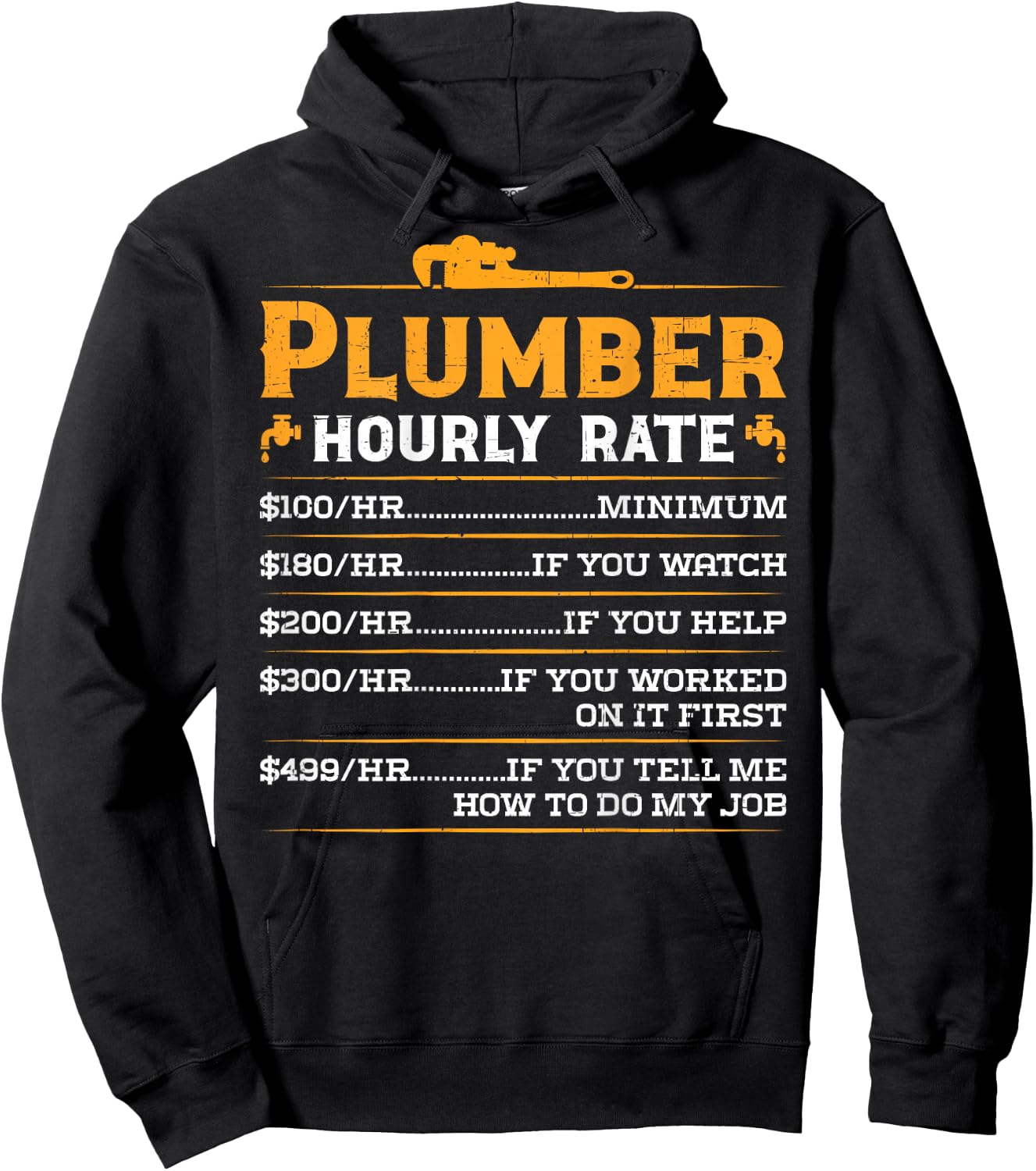 Plumber Hourly Rate - Funny Plumbing (On Back) Hoodie - Hoodie | Black