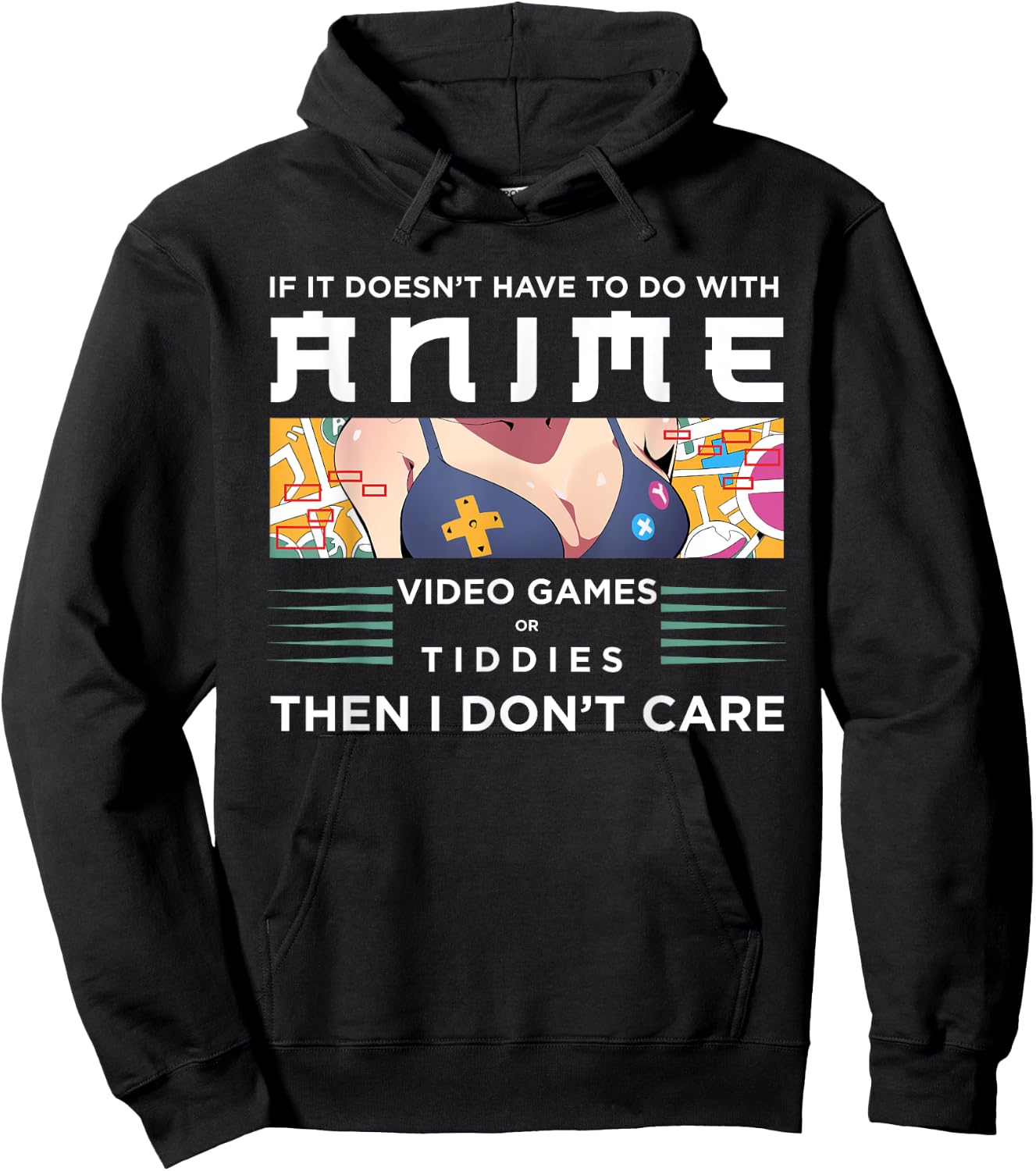 If Its Not Anime Video Games Or Tiddies I Don't Care Hoodie - Hoodie | Black