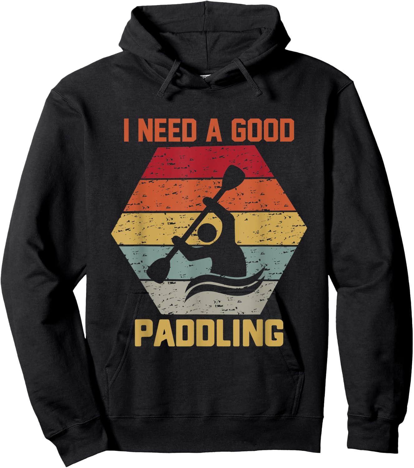 Vintage Hexagon Kayaker Kayaking I Need A Good Paddling Hoodie - Hoodie | Black