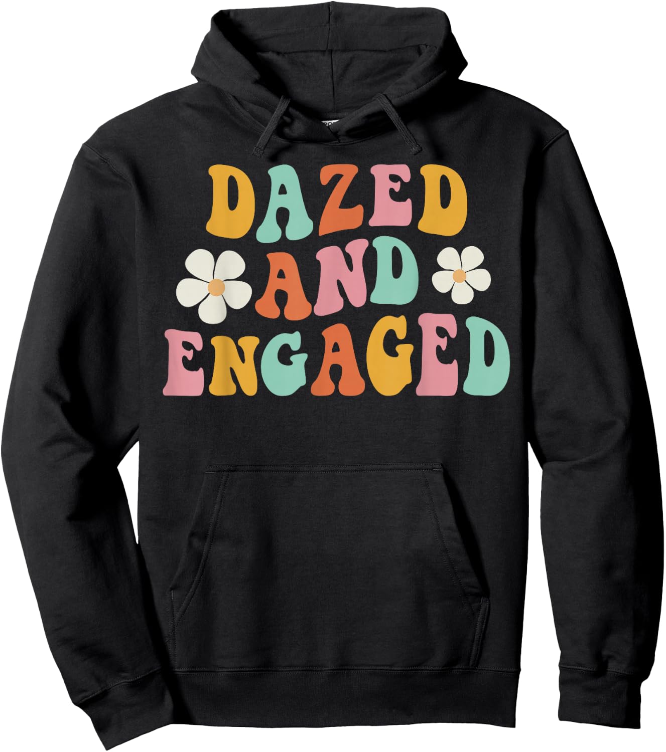 Dazed And Engaged Flowers Groovy Bachelorette Party Hoodie - Hoodie | Black