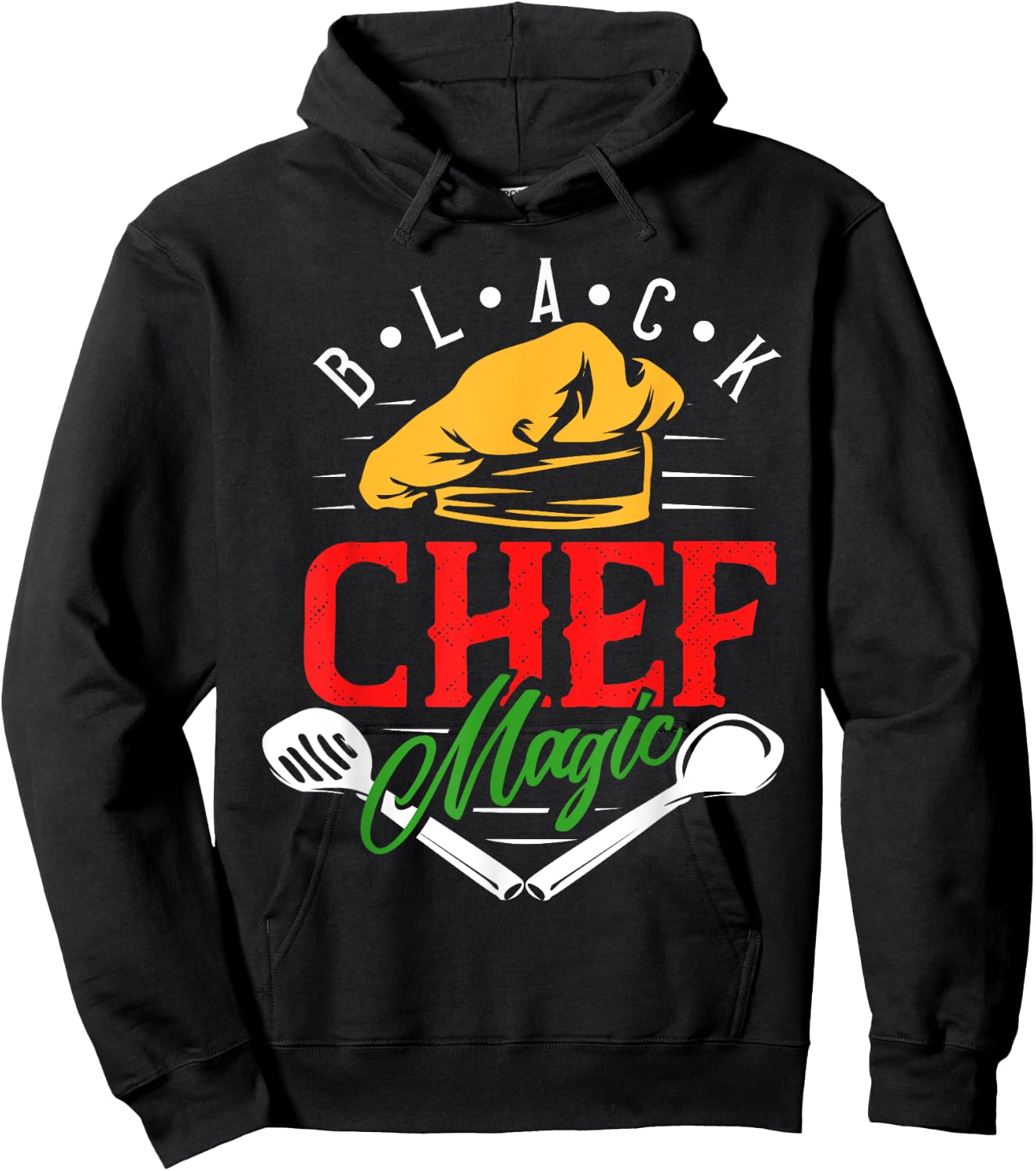 Black Chef Magic - Black African American Lives Matter Hoodie - Hoodie | Black