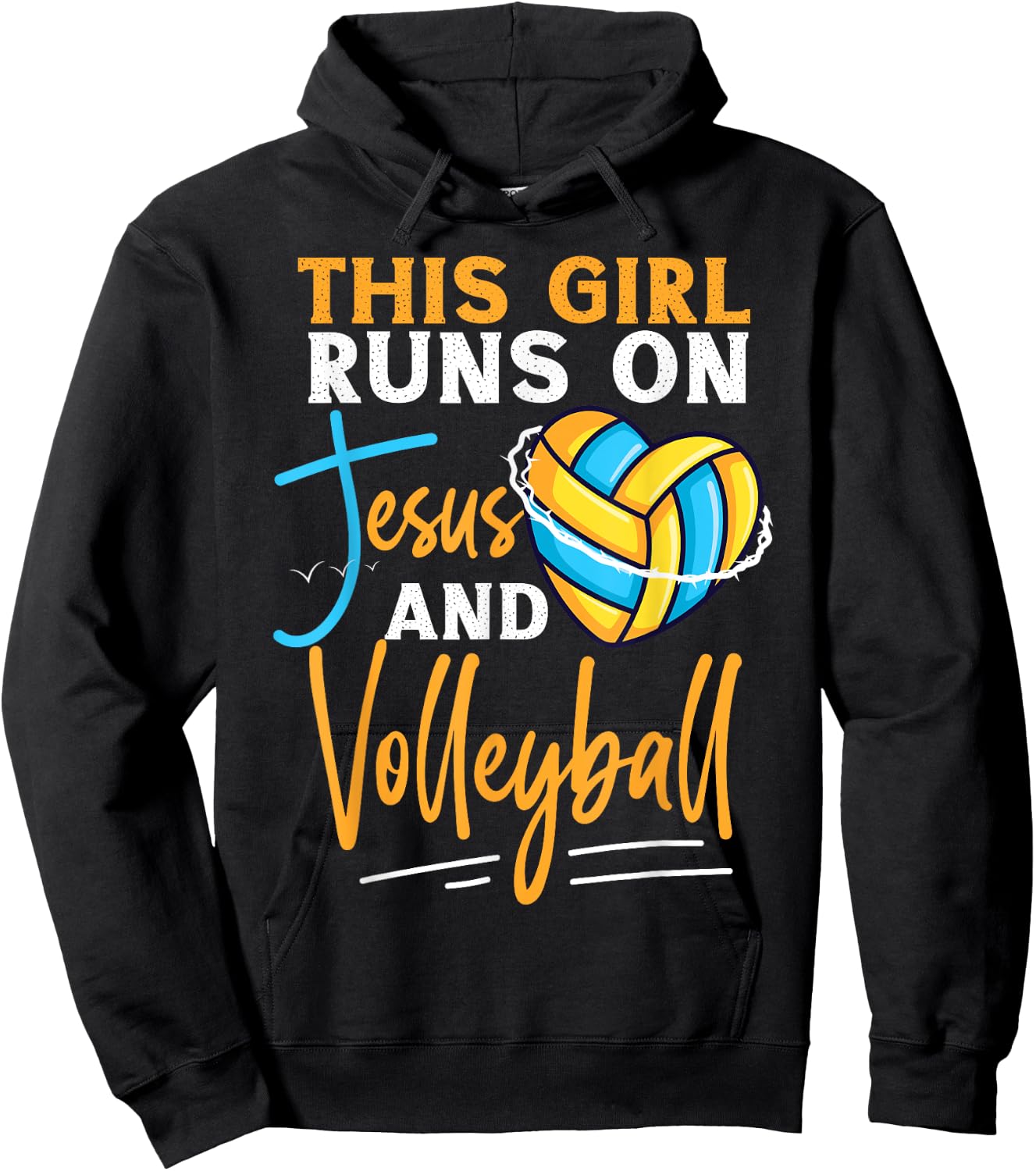 Volleyball Player Team This Girl Runs On Jesus And Hoodie - Hoodie | Black