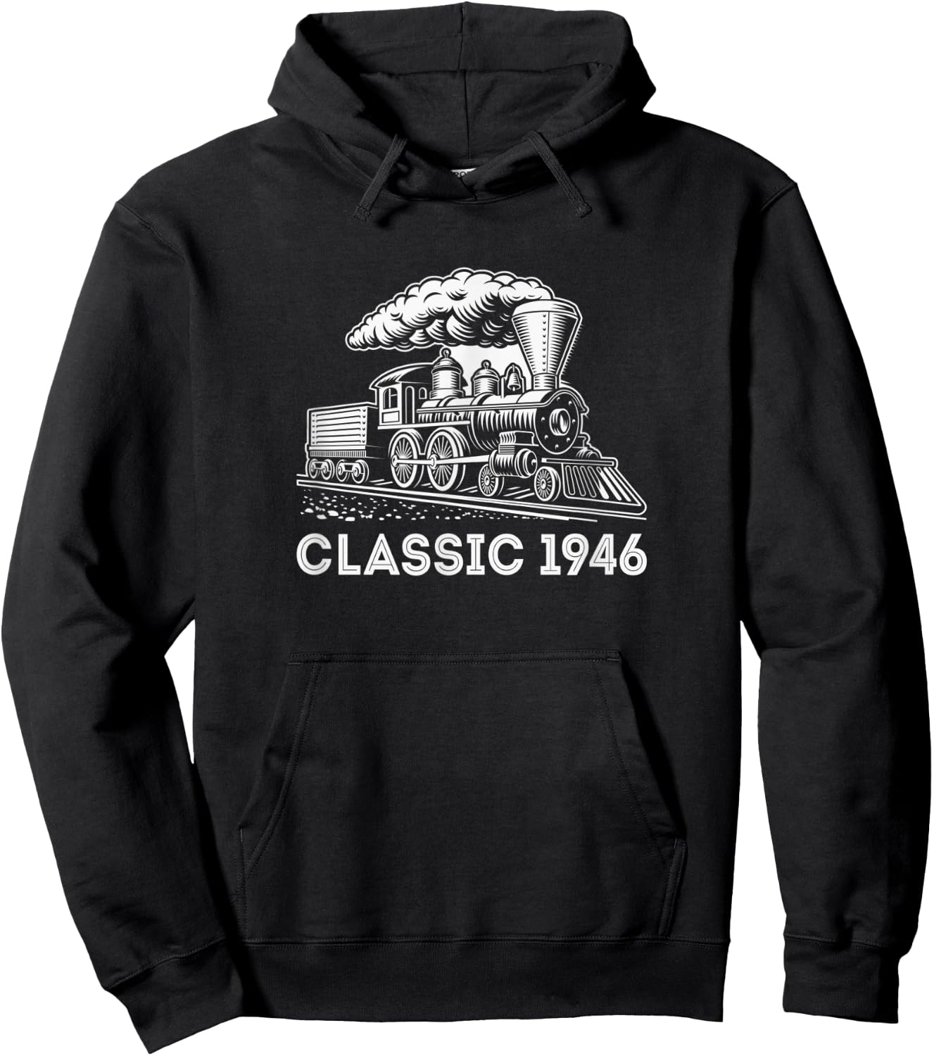 Classic 1946 Train Locomotive 76th Birthday Gifts Shirt Hoodie - Hoodie | Black
