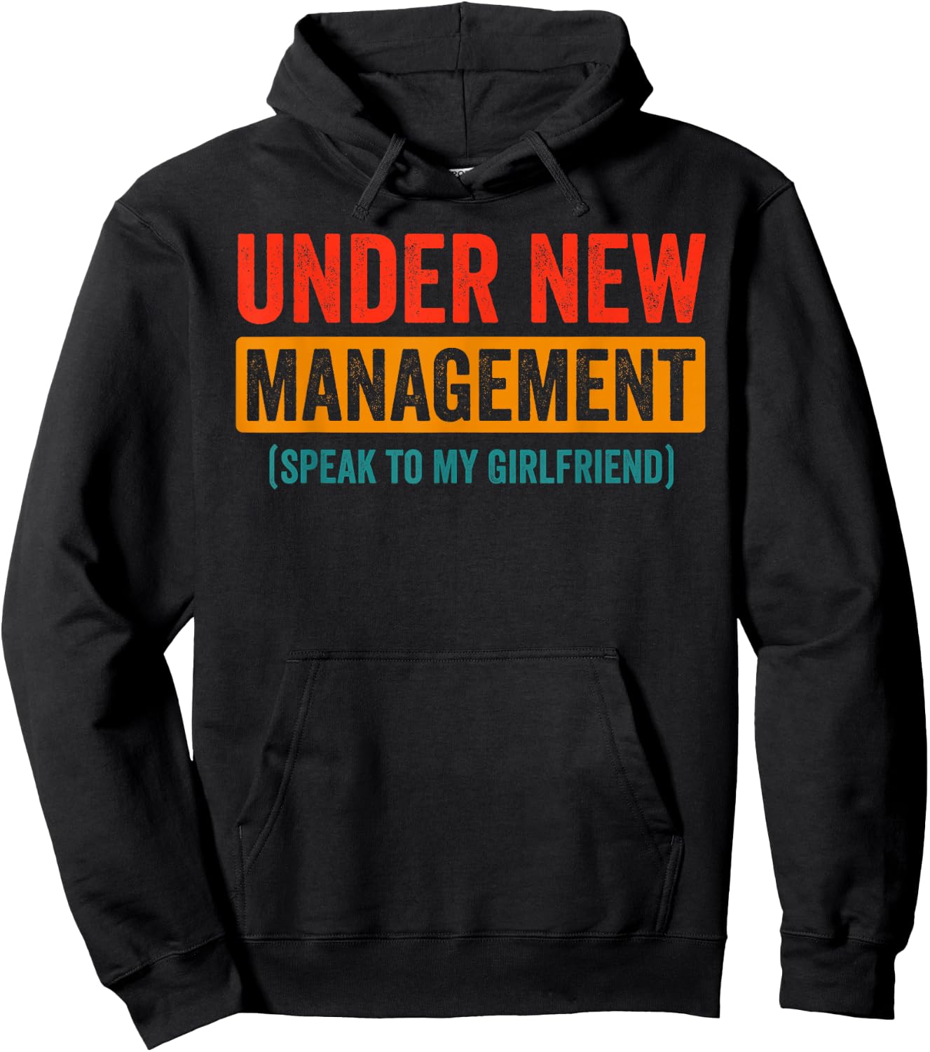 Funny Wedding Under New Management Speak to my Girlfriend Hoodie - Hoodie | Black