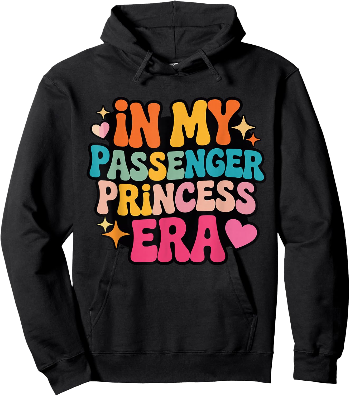 in My Passenger Princess Era Girlfriend Wife Groovy Hoodie - Hoodie | Black