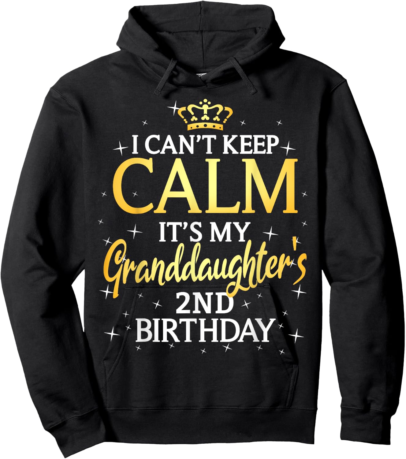I Cant Keep Calm Its My Granddaughter 2nd Birthday Party Hoodie - Hoodie | Black