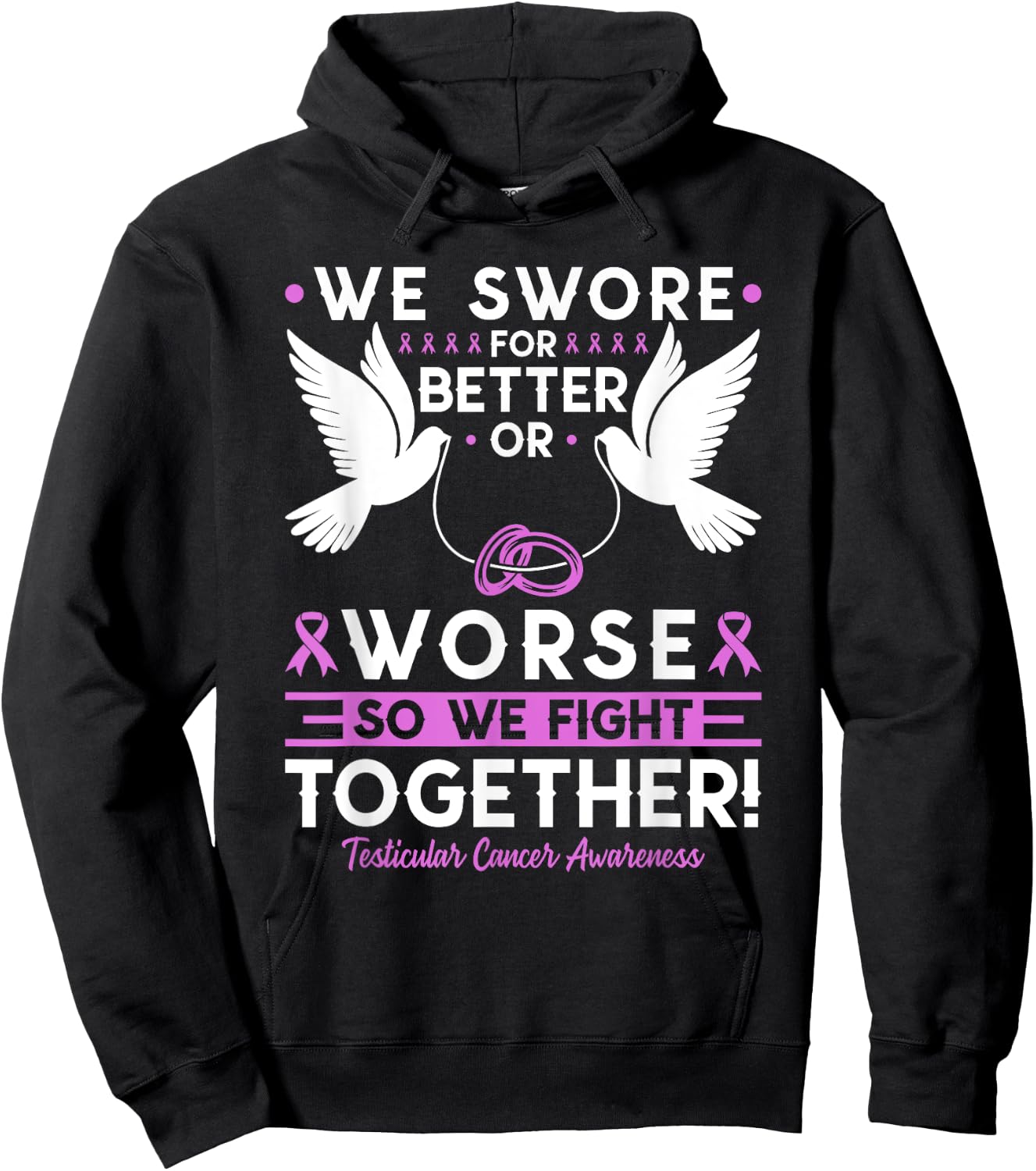 Testicular Cancer Awareness Spouse Husband Wife Support Hoodie - Hoodie | Black
