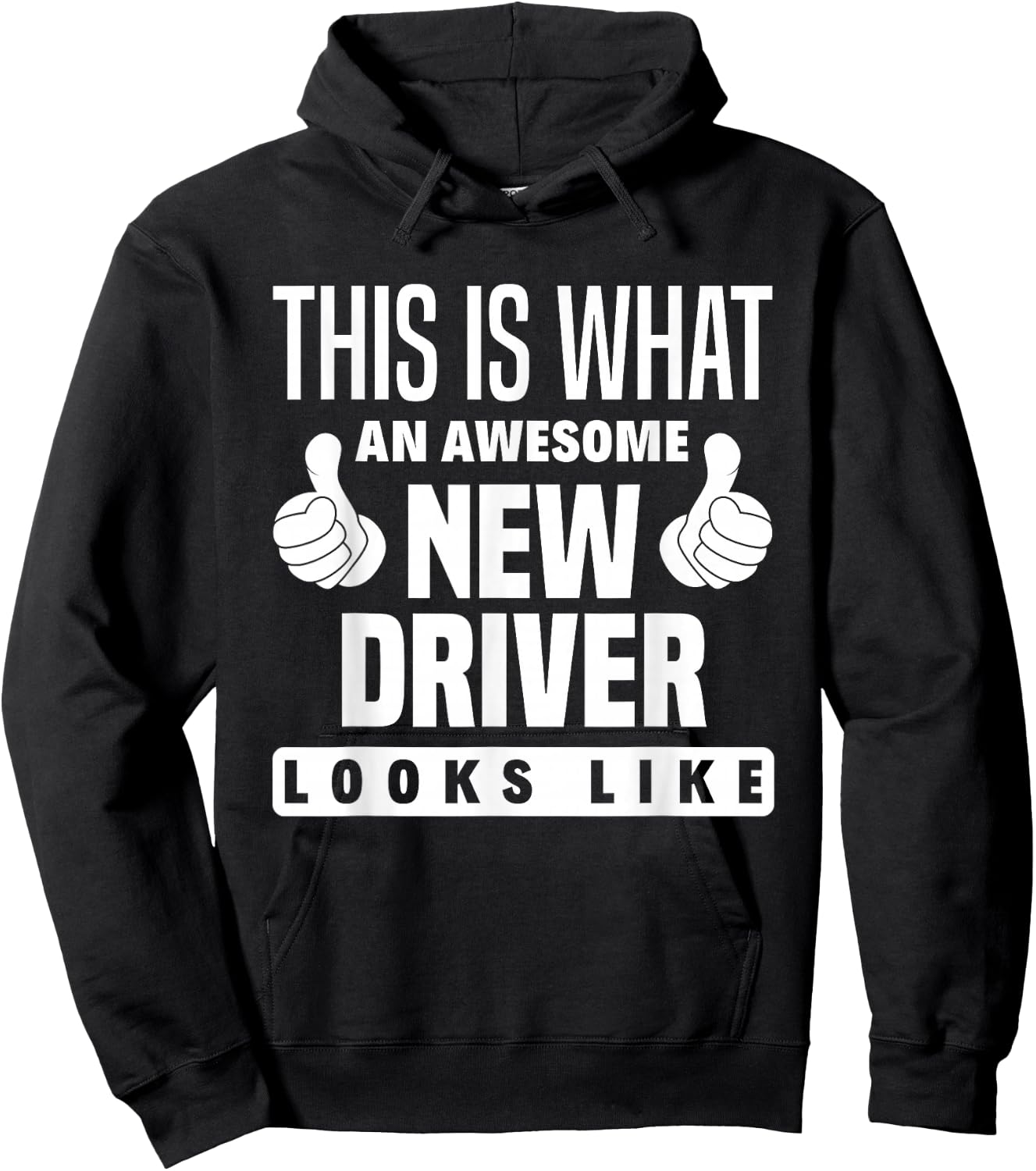 This Is What An New Driver Looks Like Funny New Driver Hoodie - Hoodie | Black