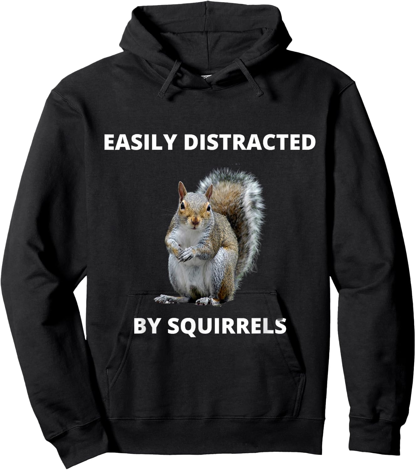Easily distracted by squirrels funny women or kids Hoodie - Hoodie | Black