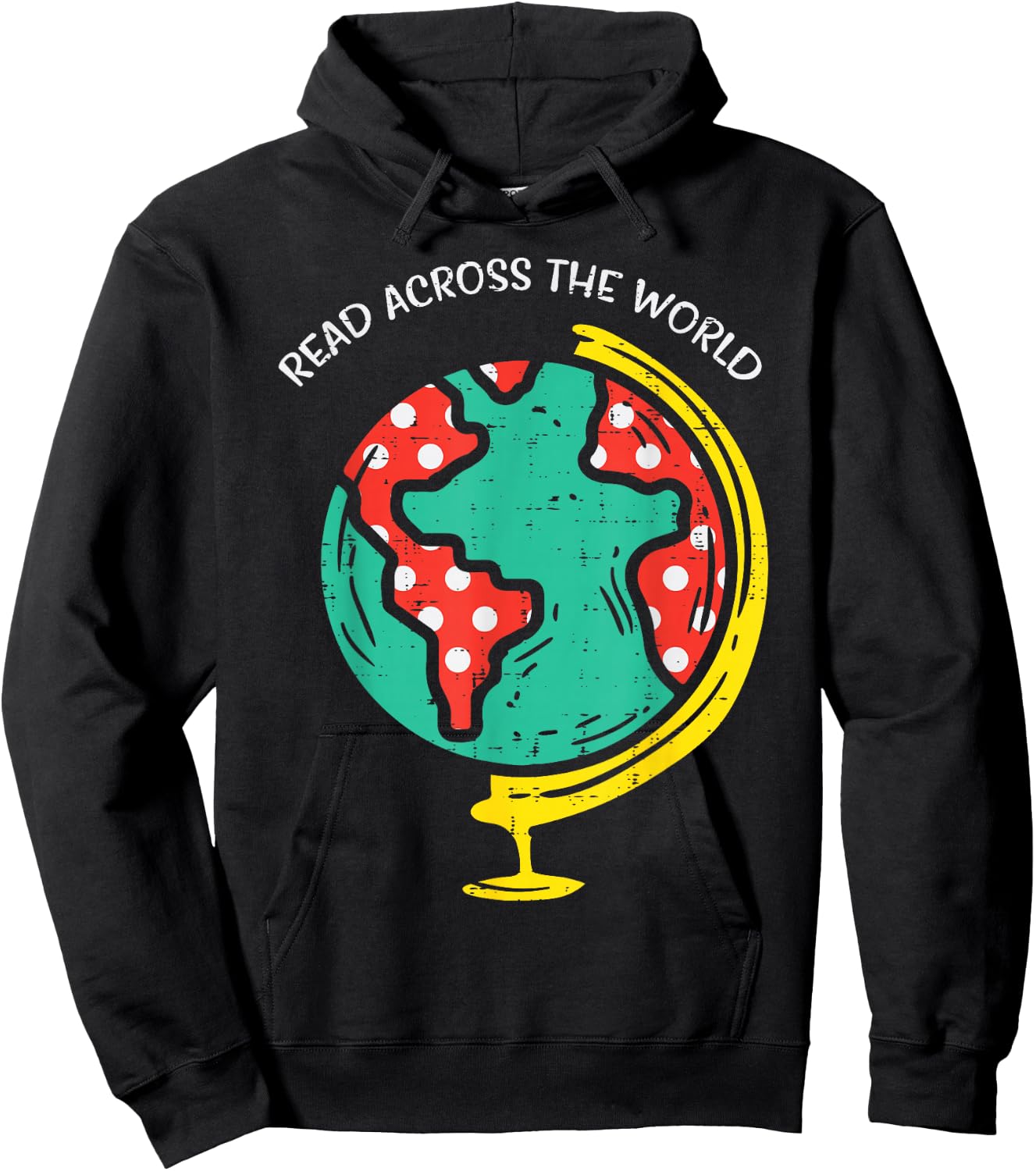 Read Across The World Globe Book Lover Bookworm Librarian Hoodie - Hoodie | Black