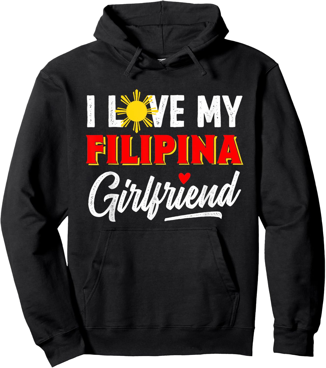 I Love My Filipina Girlfriend Funny Cool Filipino Pride Hoodie - Hoodie | Black