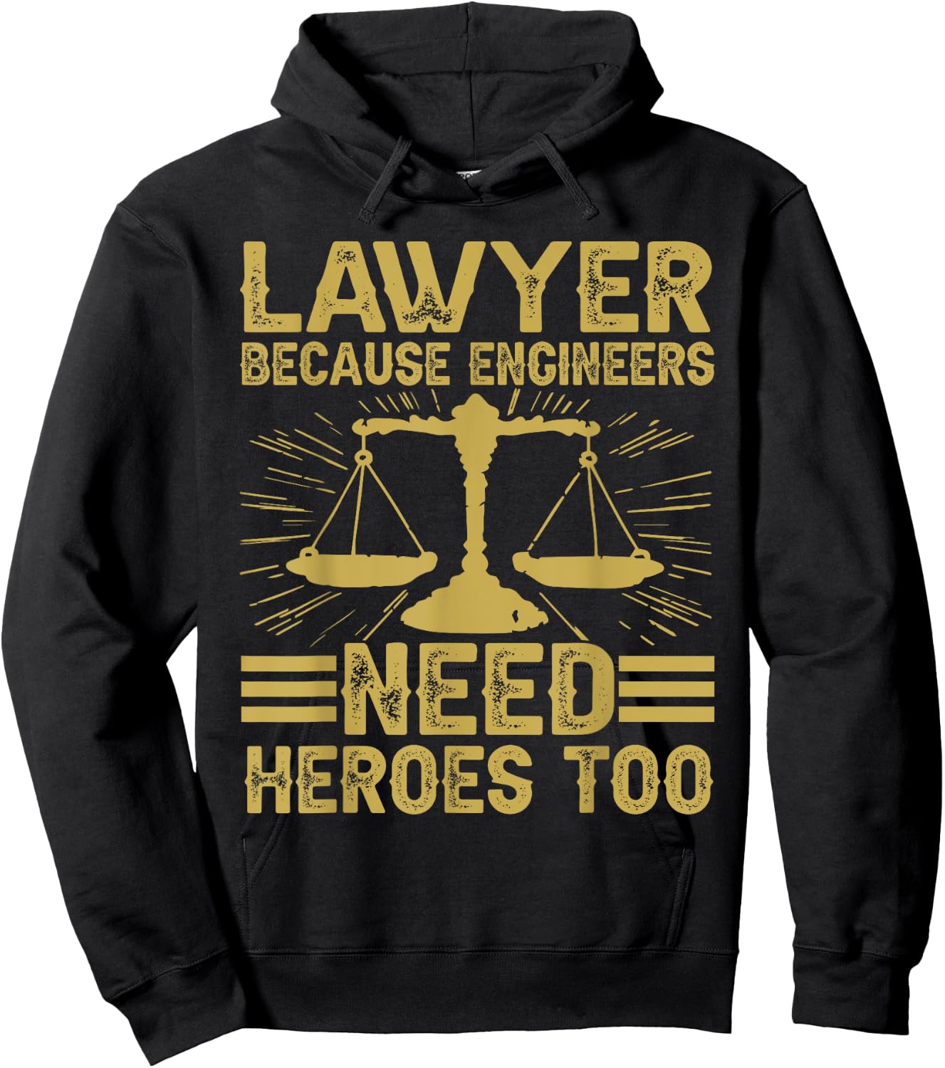 Retro Lawyer Because Engineers Need Heroes Too Hoodie - Hoodie | Black