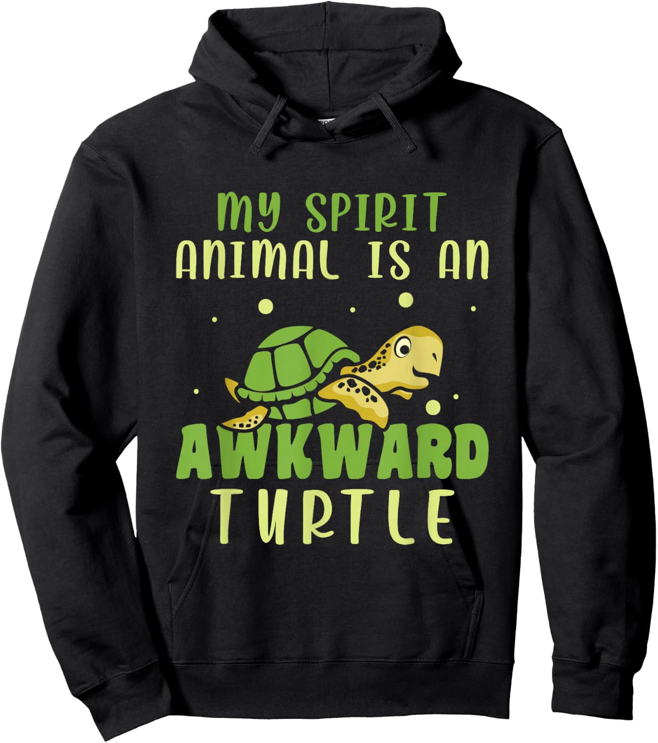 My Spirit Animal Is An Awkward Turtle Hoodie - Hoodie | Black