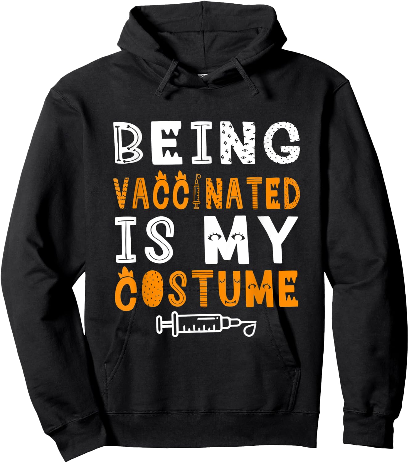 Vaccinated Halloween Costume , Funny Pro Vaccine Outfit Hoodie - Hoodie | Black