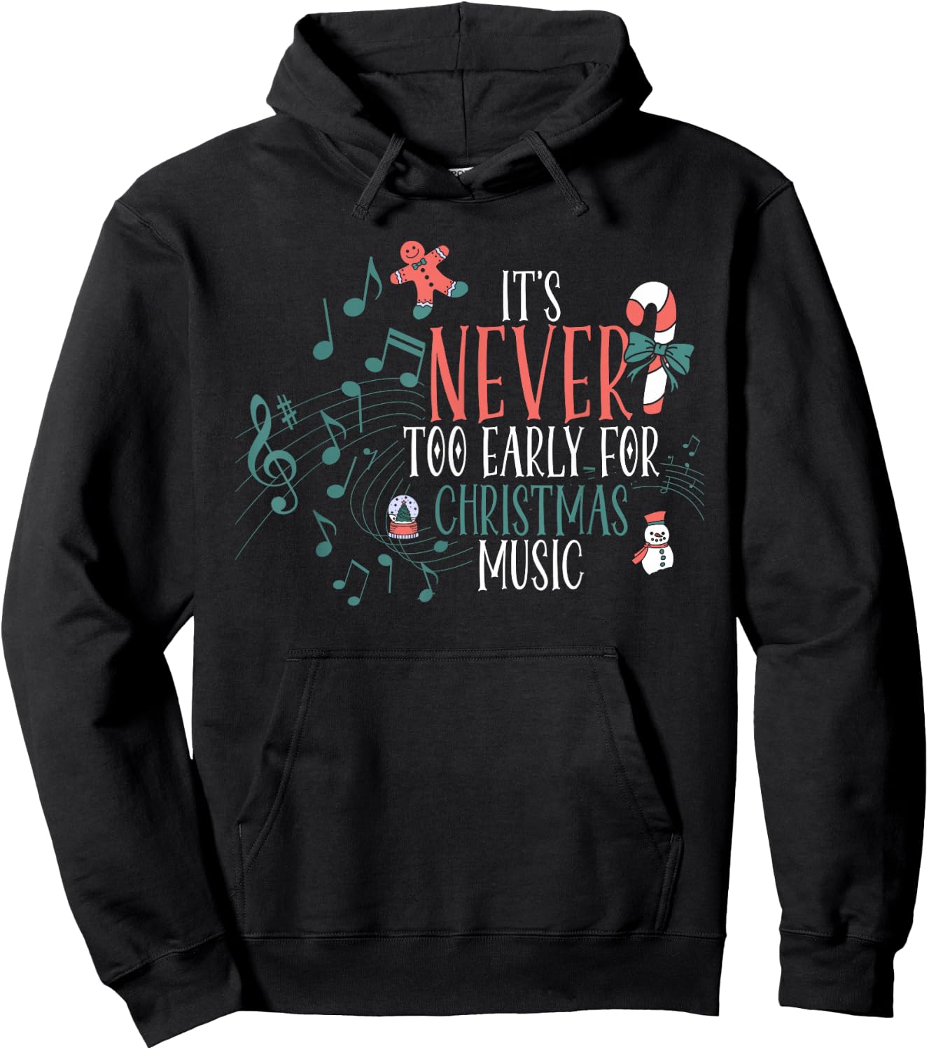 Never Too Early For Christmas Music Ginger Cane Christmas Hoodie - Hoodie | Black