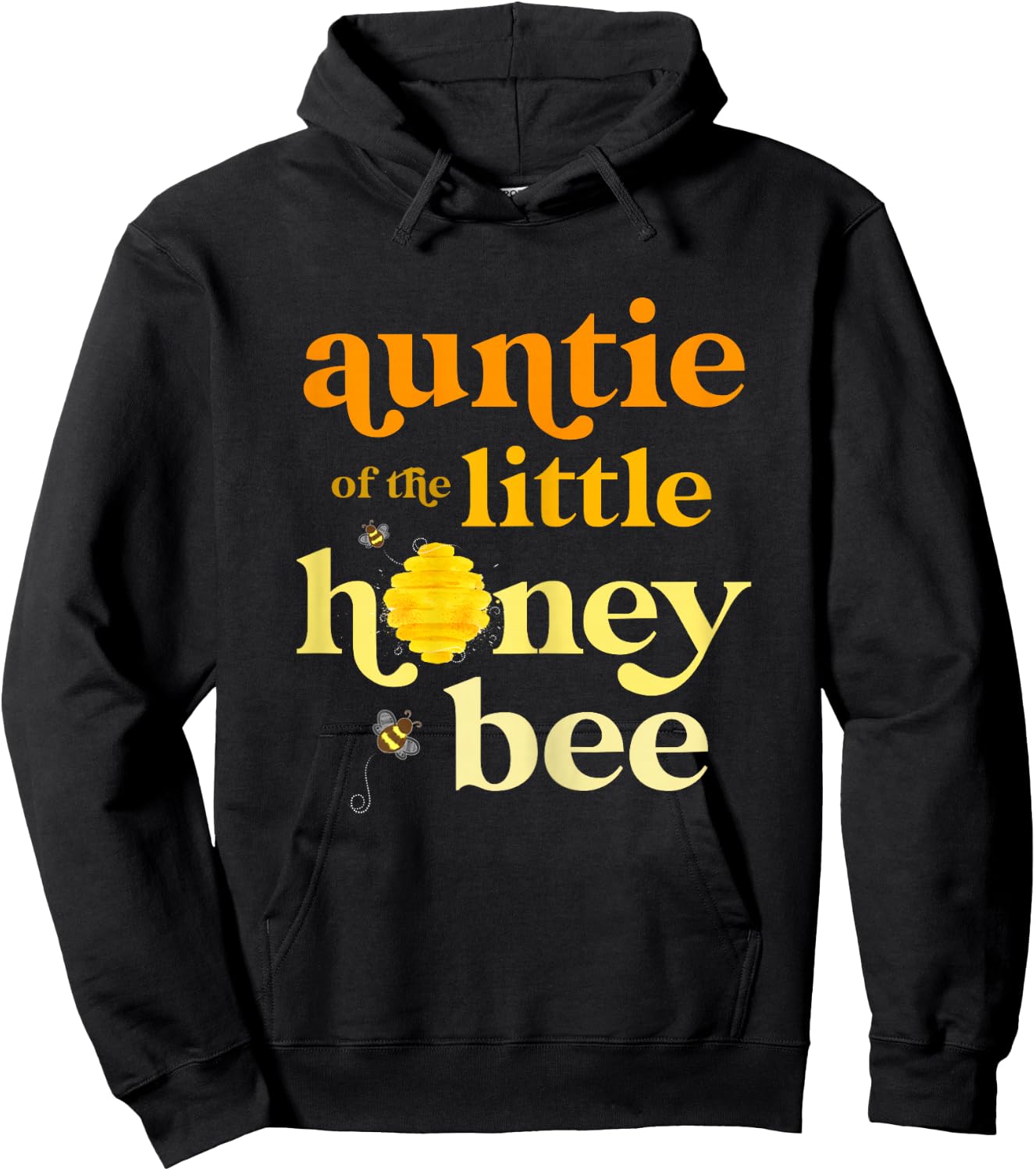 Auntie Little Honey Bee Birthday Gender Reveal Baby Shower Hoodie - Hoodie | Black