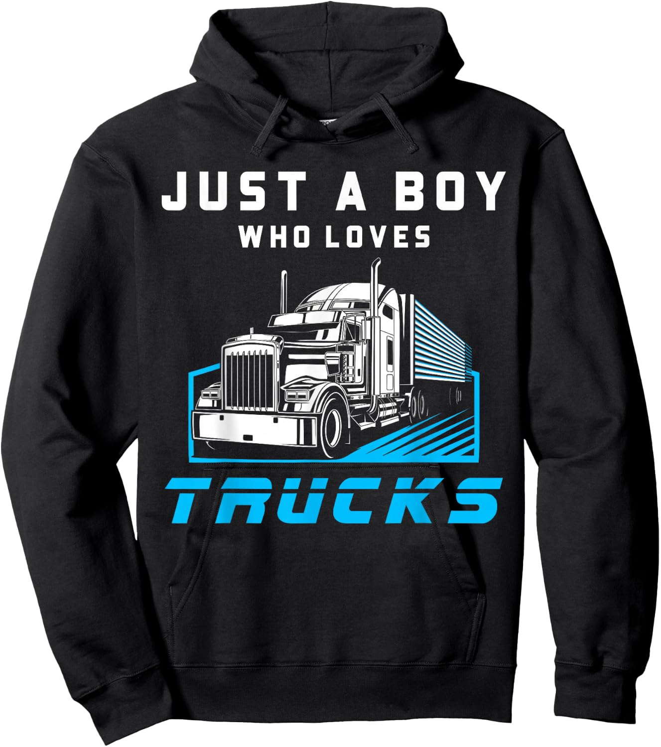 Just A Boy Who Loves Trucks Funny Half Trailer Truck Driver Hoodie - Hoodie | Black