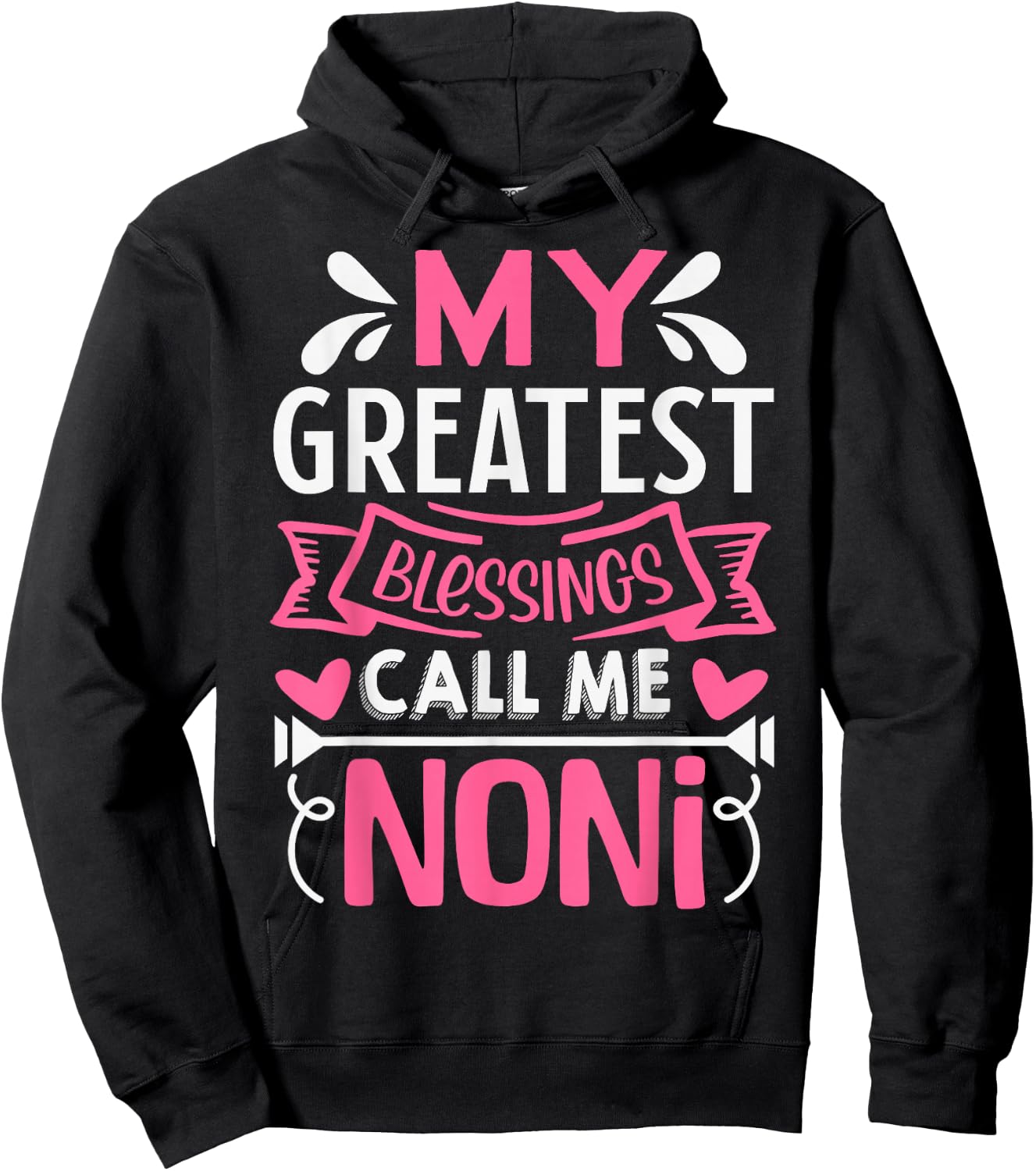 My Greatest Blessings Call Me Noni Hoodie - Hoodie | Black