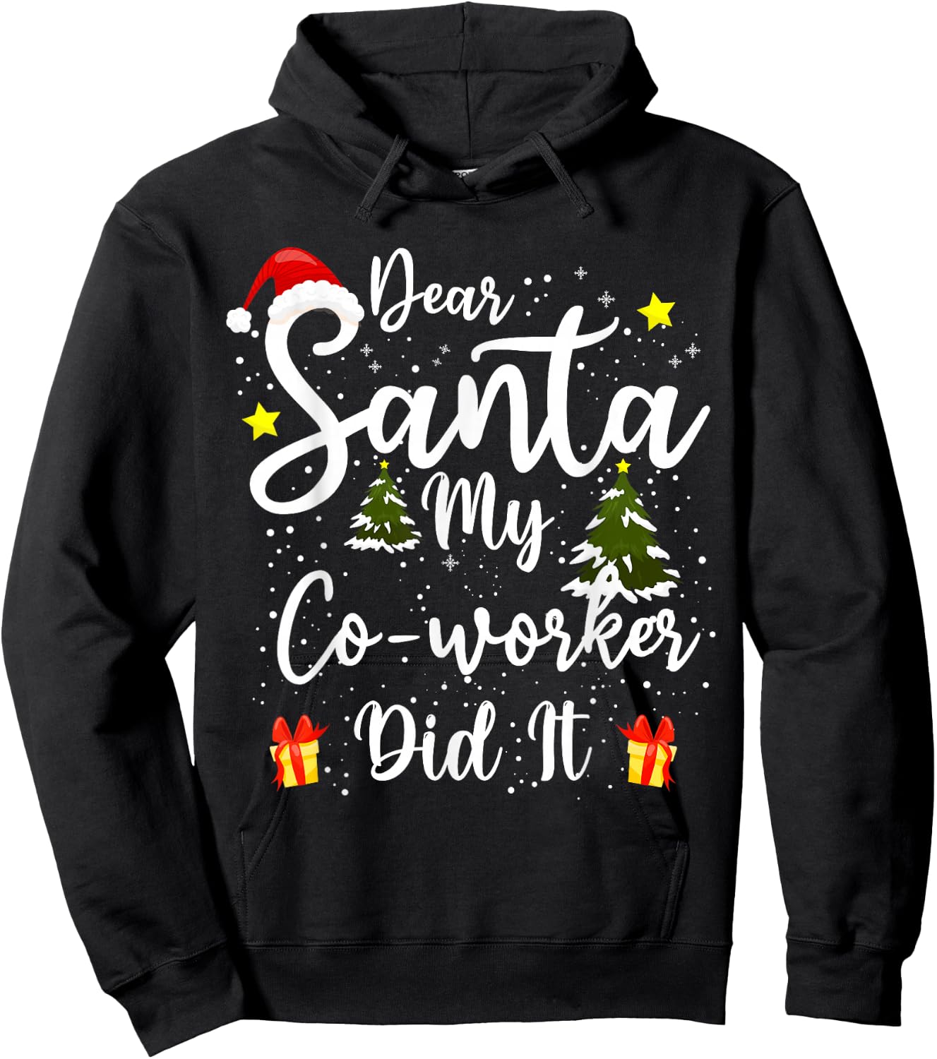 Dear Santa My Co-worker Did It Funny Christmas Office Humor Hoodie - Hoodie | Black