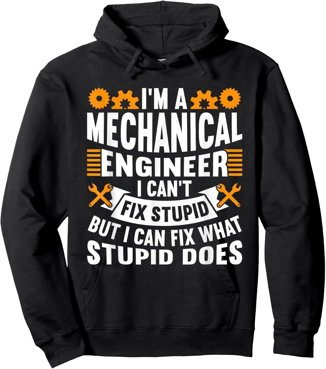 Mechanical Engineer Funny Engineering Quote Hoodie - Hoodie | Black