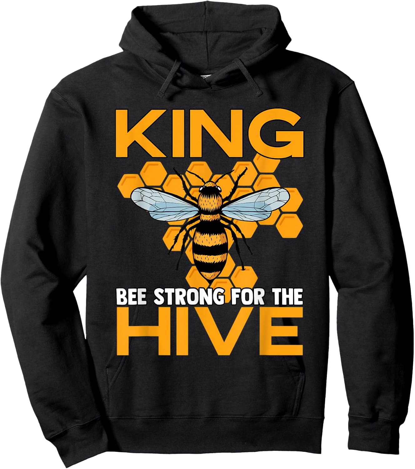 King Bee Strong For The Hive Bumblebees Honeycombs Hoodie - Hoodie | Black