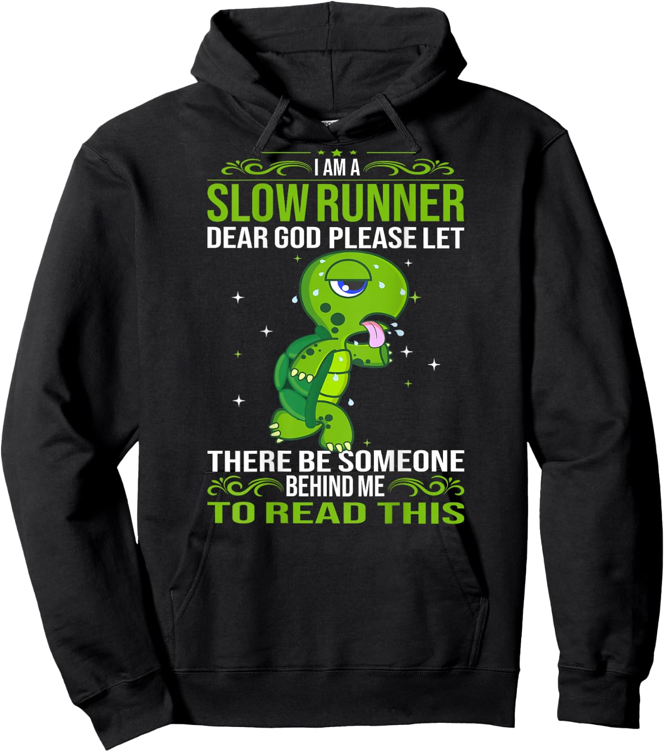 Turtle I'm A Slow Runner Marathon Running Hoodie - Hoodie | Black