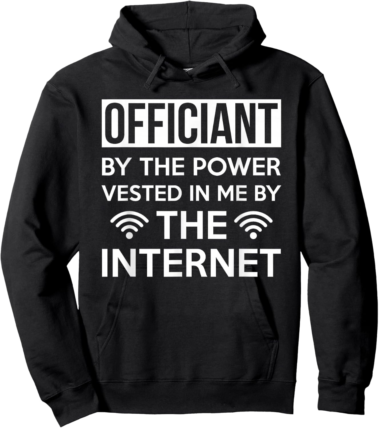 Officiant By The Power Vested In Me By The Internet Hoodie - Hoodie | Black
