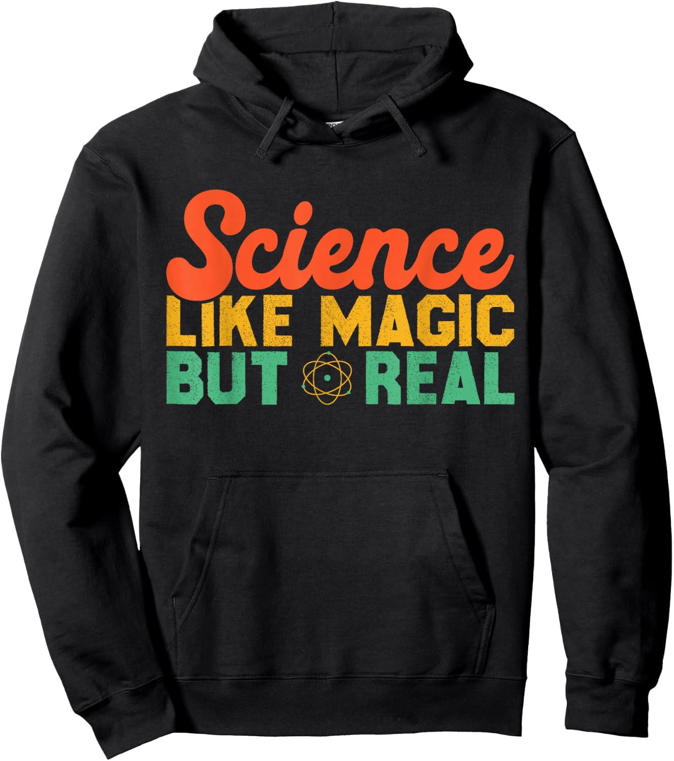 Science Like Magic But Real Funny Men Women Scientist Hoodie - Hoodie | Black