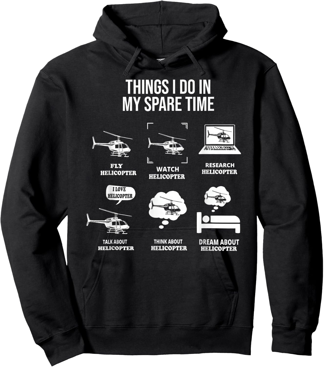 Funny Things I Do In My Spare Time Helicopter Pilot aviation Hoodie - Hoodie | Black
