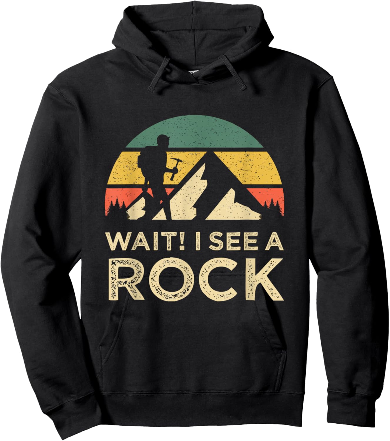 Wait I See A Rock Geology Rock Collector Geologist Hoodie - Hoodie | Black