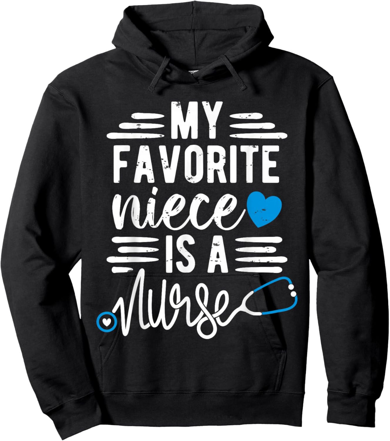 My Favorite Niece is a Nurse - Aunt Uncle of a Niece Nurse Hoodie - Hoodie | Black