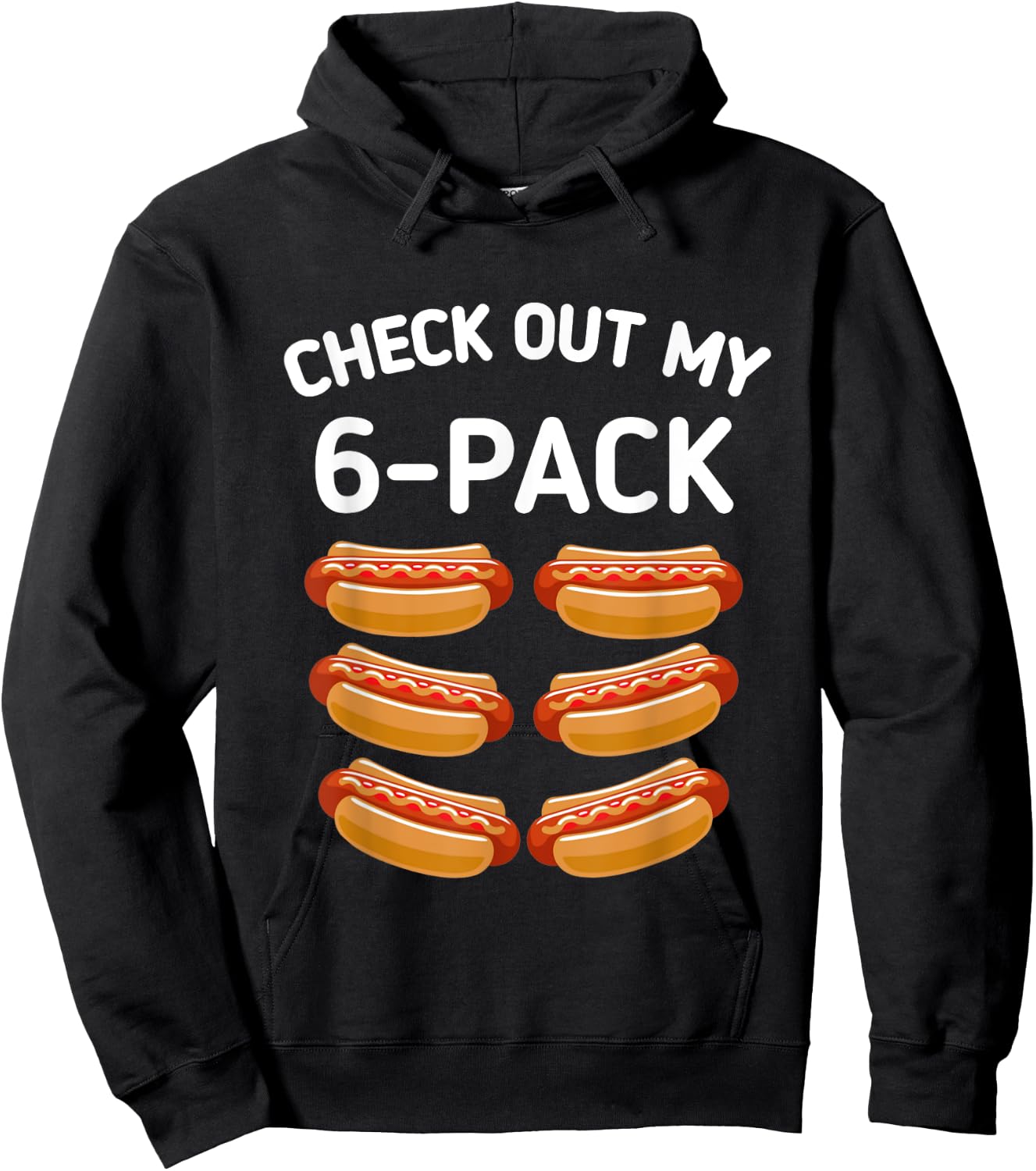check out my 6 pack Hot dog funny Gift hot dogs lovers Gym Men Women Girls Kids Hoodie - Hoodie | Black