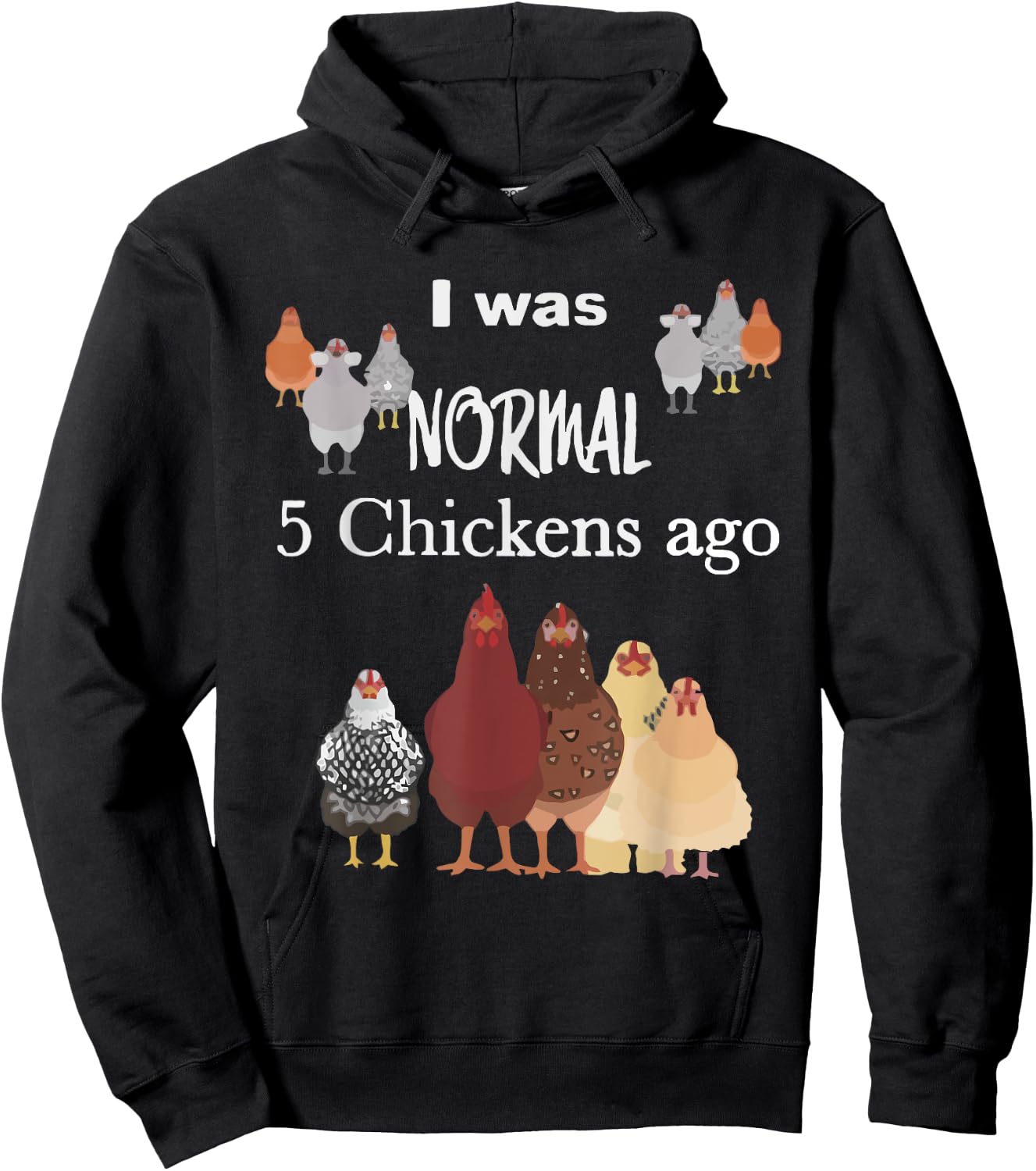 I Was Normal 5 Chickens Ago, Chicken Lover Kids Hoodie - Hoodie | Black