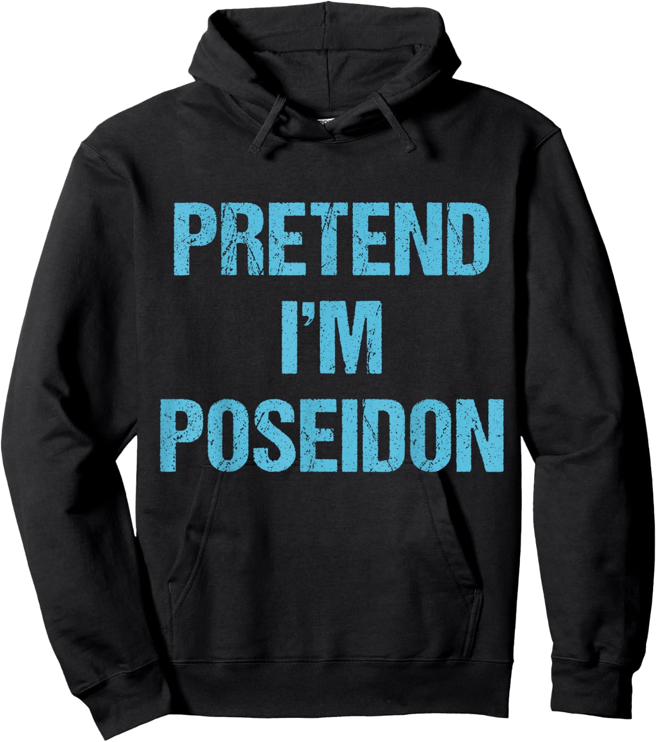 Pretend I'm Poseidon Costume Greek God Halloween Party Hoodie - Hoodie | Black
