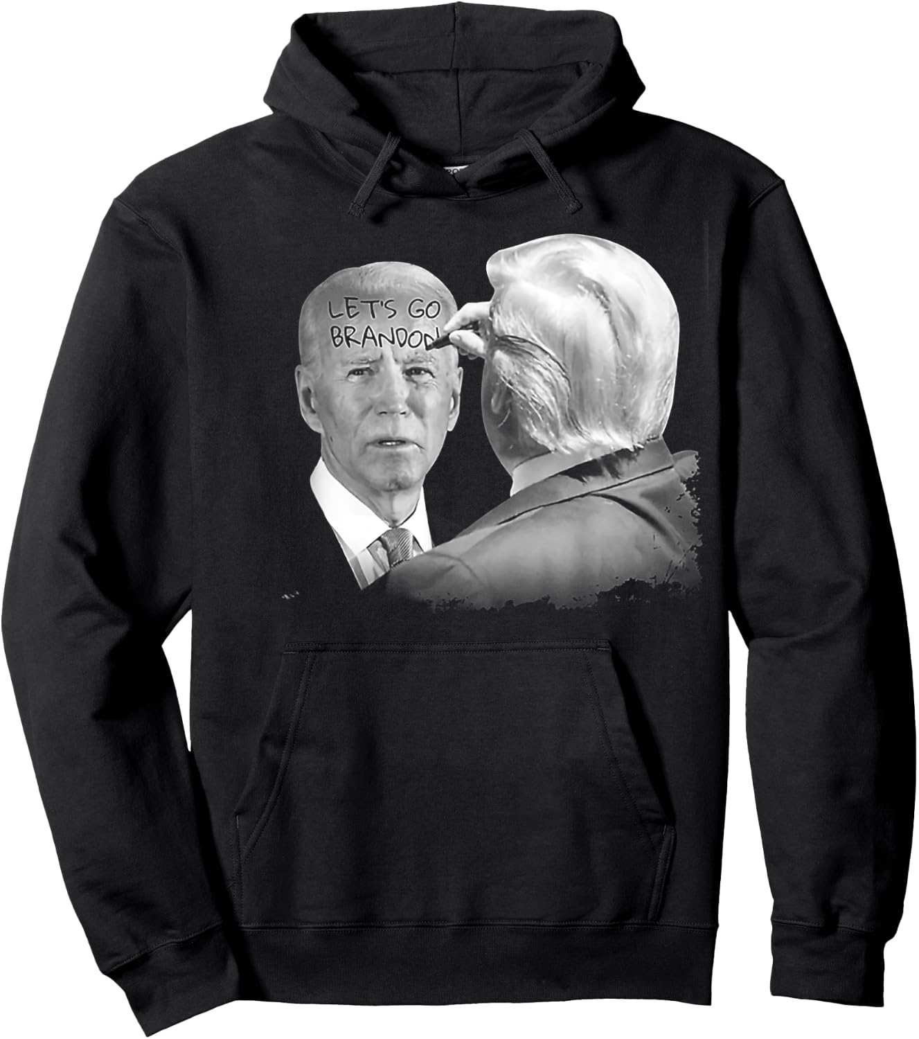 Let's Go Brandon Trump Writes On Biden's Forehead Hoodie - Hoodie | Black