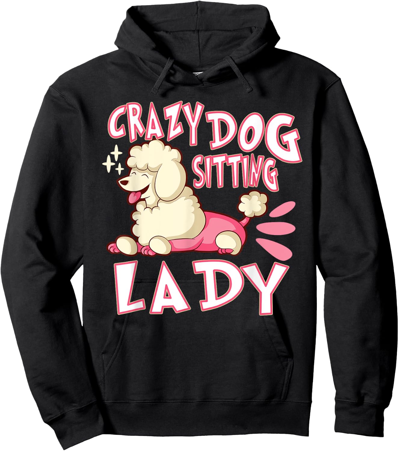 Crazy Dog Sitting Lady Dog Walking Pet Sitter Hoodie - Hoodie | Black