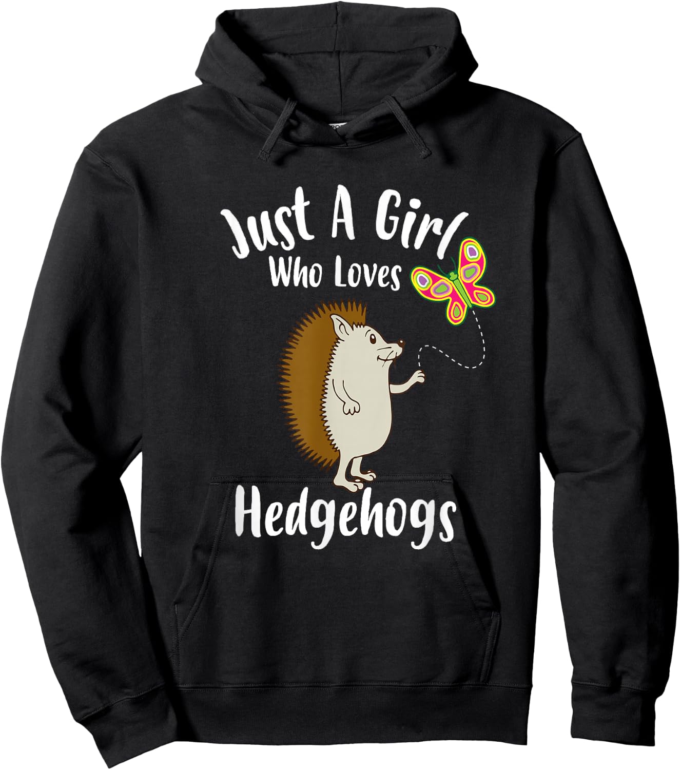 Just A Girl Who Loves Hedgehogs Hedge Hog Owner Gift Hoodie - Hoodie | Black