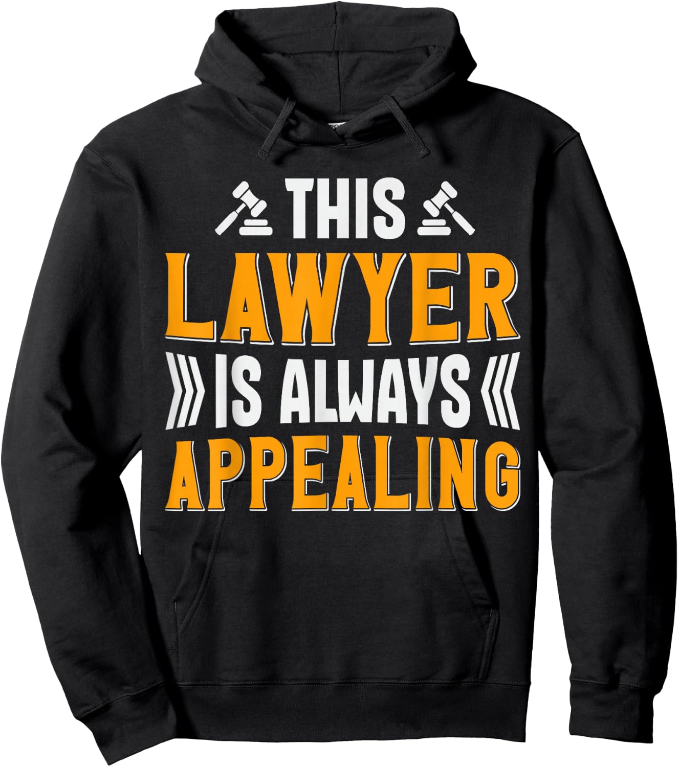 This Lawyer Is Always Appealing Hoodie - Hoodie | Black