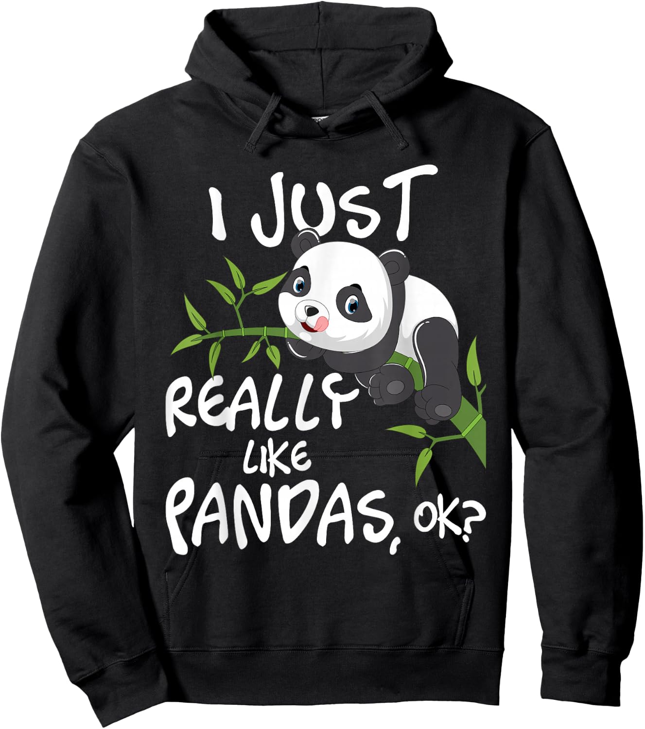 I Just Really Like Pandas - Cute Kawaii Panda Lover Hoodie - Hoodie | Black