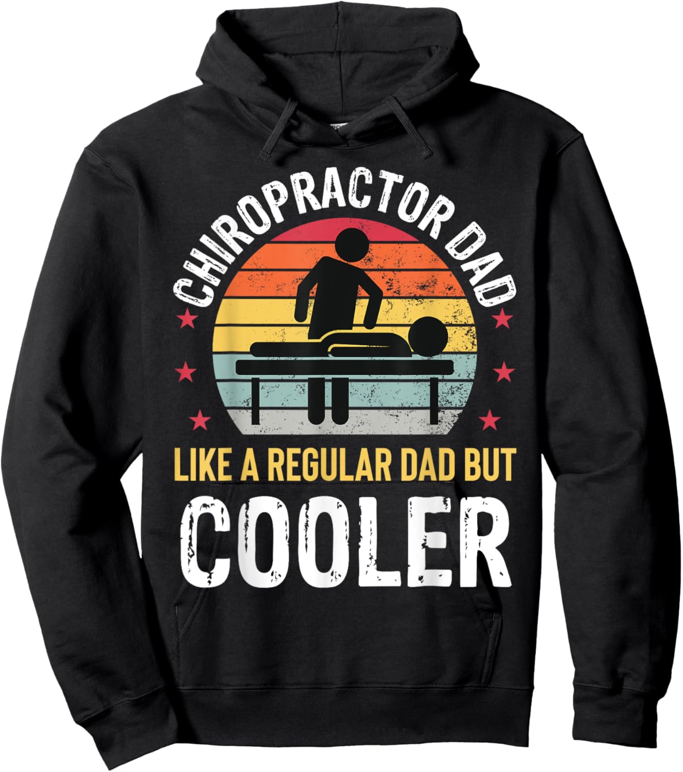 Chiropractor Dad Funny Father's Day Chiropractic Father Hoodie - Hoodie | Black