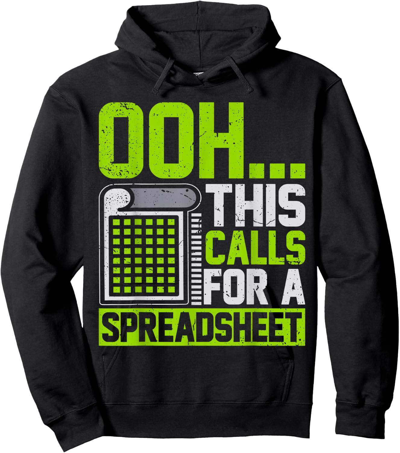 Ooh This Calls for a Spreadsheet Funny Hoodie - Hoodie | Black